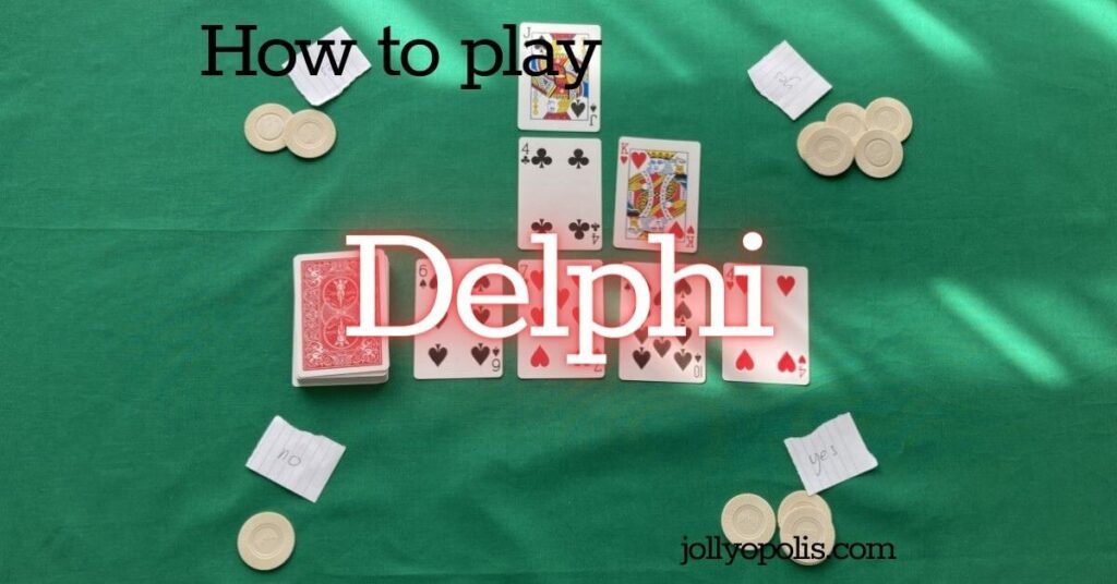 How to play Delphi card game